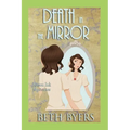 Death in the Mirror: A 1930s Murder Mystery