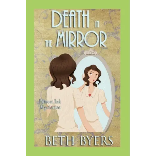 Death in the Mirror: A 1930s Murder Mystery