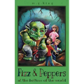 Fizz & Peppers at the Bottom of the World