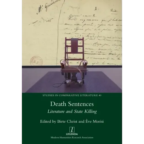 Death Sentences: Literature and State Killing