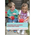 Teaching and Learning in the Early Years