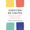 Cuestión de Límites / Boundaries