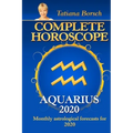 Complete Horoscope AQUARIUS 2020: Monthly Astrological Forecasts for 2020