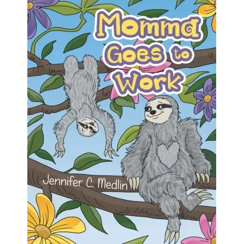 Momma Goes to Work