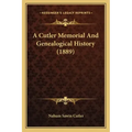 A Cutler Memorial And Genealogical History (1889)