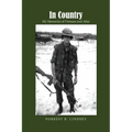 In Country: My Memories of Vietnam and After