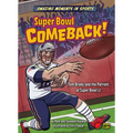 Super Bowl Comeback!