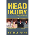 Head Injury - A Family Nightmare