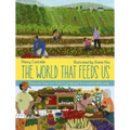 The World That Feeds Us