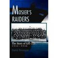 Mosier's Raiders: The Story of LST-325