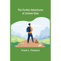 The Further Adventures of Jimmie Dale