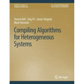 Compiling Algorithms for Heterogeneous Systems