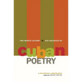 The Whole Island: Six Decades of Cuban Poetry: A Bilingual Anthology