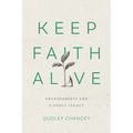 Keep Faith Alive
