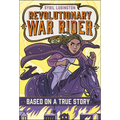 Sybil Ludington: Revolutionary War Rider