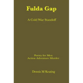 The Fulda Gap: A Cold War Standoff