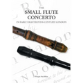 The Small Flute Concerto in Early Eighteenth-Century London