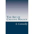 The Art of Creative Magick