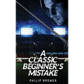 A Classic Beginner's Mistake
