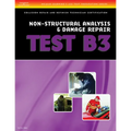 Collision Test B3: Non-Structural Analysis and Damage Repair