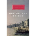 Our Mutual Friend: Introduction by Andrew Sanders
