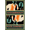 Juggernaut: A Golden Age Mystery