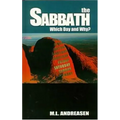The Sabbath: Which Day and Why?