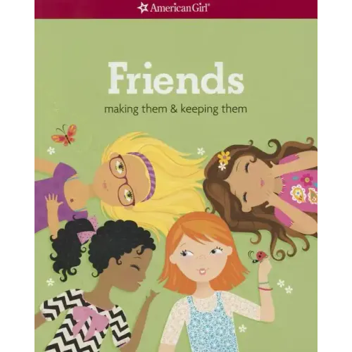 Friends (Revised): Making Them & Keeping Them