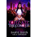 Glitz A.T.L. the Come Up