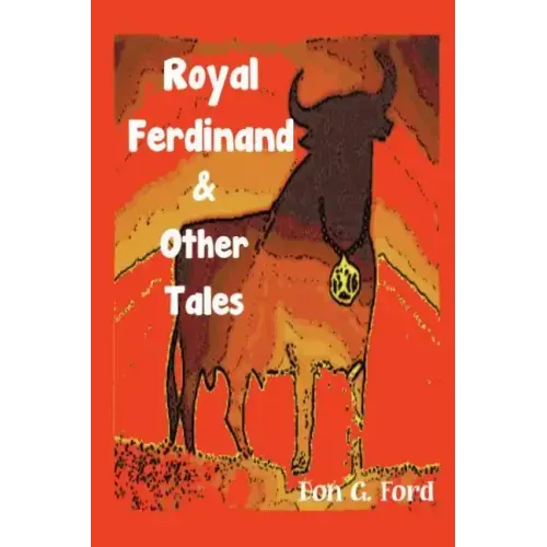 Royal Ferdinand and Other Tales