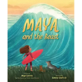 Maya and the Beast: A Picture Book
