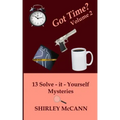 Got Time, Solve It Yourself, Volume Two