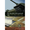 The Moralist International: Russia in the Global Culture Wars