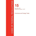 CFR 15, Parts 300 to 799, Commerce and Foreign Trade, January 01, 2017 (Volume 2 of 3)