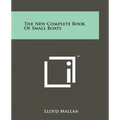 The New Complete Book of Small Boats