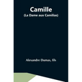 Camille (La Dame Aux Camilias)