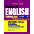 Preston Lee's Beginner English With Workbook Section Lesson 1 - 20 For Spanish Speakers