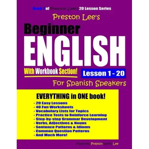 Preston Lee's Beginner English With Workbook Section Lesson 1 - 20 For Spanish Speakers