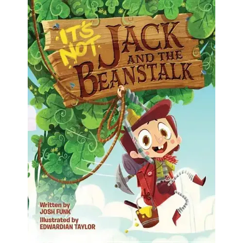 It's Not Jack and the Beanstalk