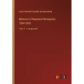 Memoirs of Napoleon Bonaparte; 1804-1805: Part 8 - in large print