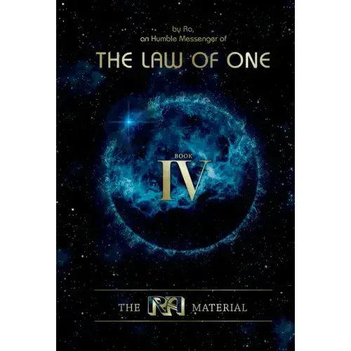 The Ra Material Book Four: Book Four