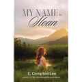 My Name is Sloan