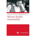 Werner Kofler Intermedial