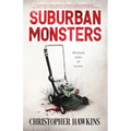 Suburban Monsters