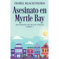 Asesinato en Myrtle Bay