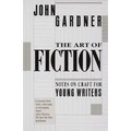 The Art of Fiction: Notes on Craft for Young Writers