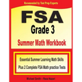 FSA Grade 3 Summer Math Workbook: Essential Summer Learning Math Skills plus Two Complete FSA Math Practice Tests