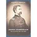 Joshua Chamberlain: The Solider and the Man