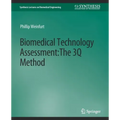 Biomedical Technology Assessment: The 3q Method