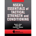Nsca's Essentials of Tactical Strength and Conditioning